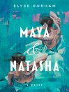 Cover image for Maya & Natasha